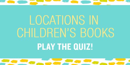 https://caboodle.nationalbooktokens.com/take-the-quiz-10-locations-in-childrens-books