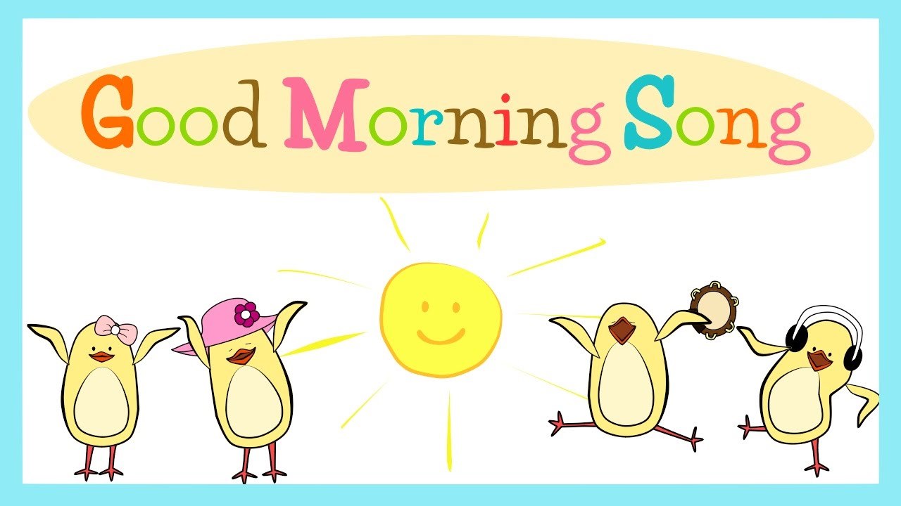 Hello song singing. Good morning картинка для детей. Good morning Song. Песенка good morning. Good morning Song for Kids.